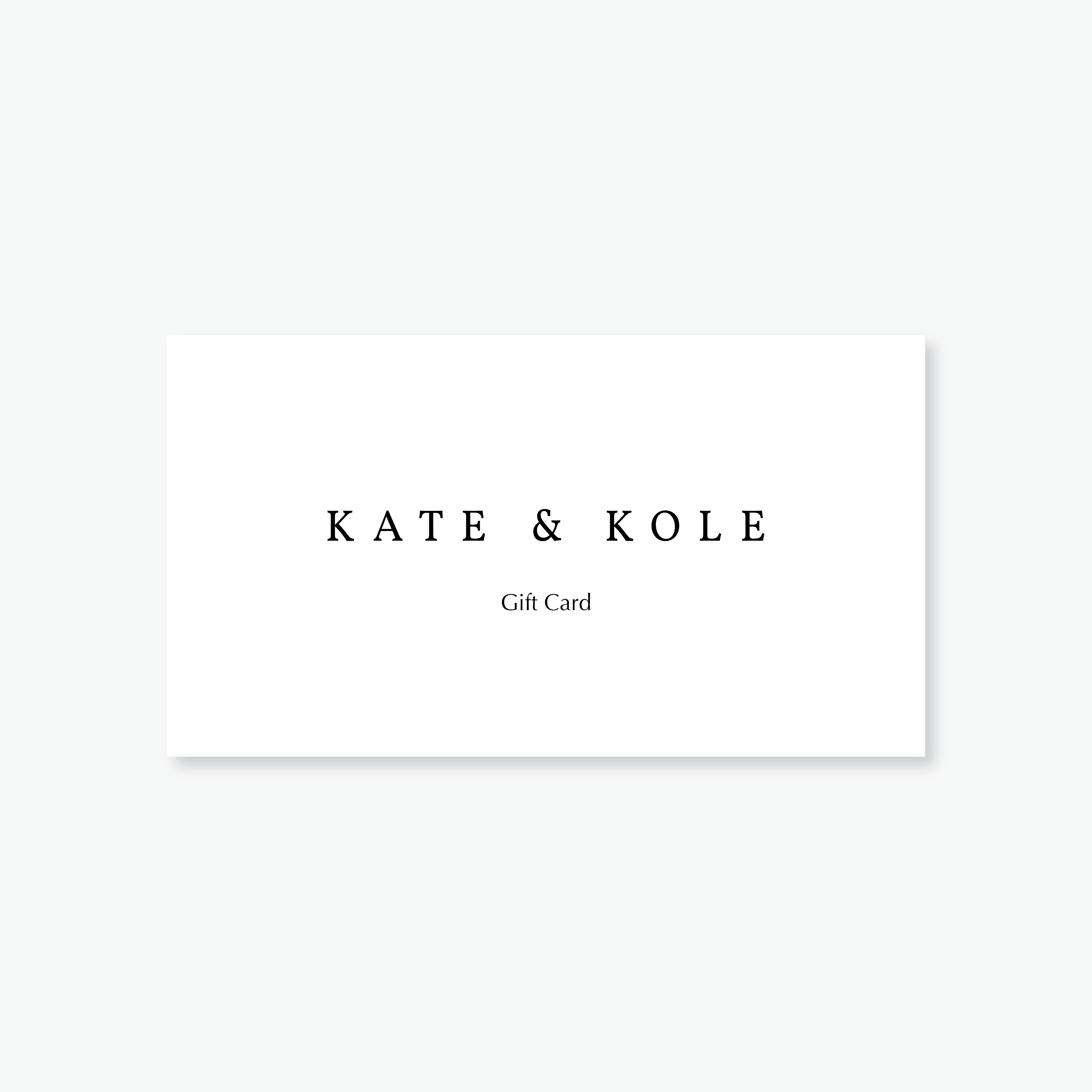 Kate & Kole Gift Card